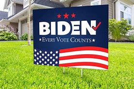 Image result for Joe Biden Campaign Signs