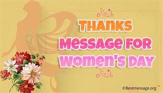 Image result for Women's Day Thank You