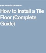 Image result for Floor Tile Install Guide