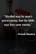 Image result for Quotes About Drinking Age