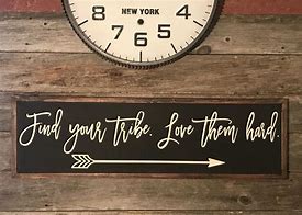Image result for Find Your Tribe