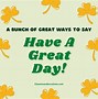 Image result for Has a Good Day Poems