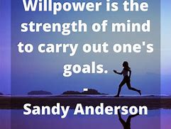 Image result for Motivation Willpower Quotes