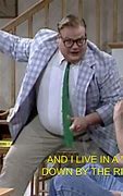 Image result for Chris Farley Living in a Van Down by the River