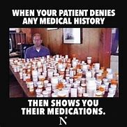 Image result for Medical Support Staff Memes