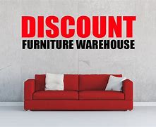 Image result for Discount Furniture Warehouse
