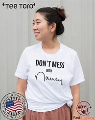 Image result for Congresswoman Nancy Pelosi T-Shirt