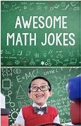 Image result for Funny Math Jokes for Kids