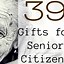 Image result for Funny Senior Citizen Gifts