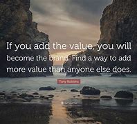 Image result for Creating Value Quotes