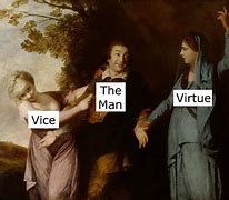 Image result for Vice vs Virtue