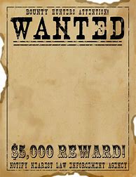Image result for Wild West Wanted Sign