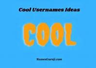Image result for Chill Usernames