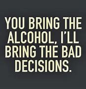 Image result for Drinking Friends Funny Quotes