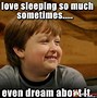Image result for Funny Quotes About Sleeping