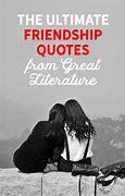 Image result for Friendship Quotes From Books