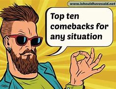 Image result for Snappy Comebacks