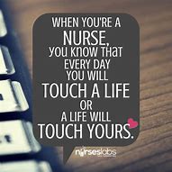 Image result for Registered Nurse Quotes Inspirational