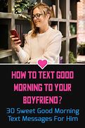 Image result for Sweet Good Morning Texts for Him