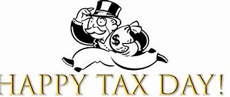 Image result for Hope Your Tax Day Is as Awesome as You