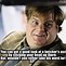 Image result for Funny Tommy Boy Quotes