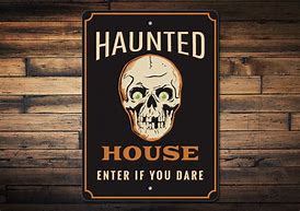 Image result for Haunted House Sign
