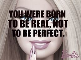Image result for Qoutes Barbie