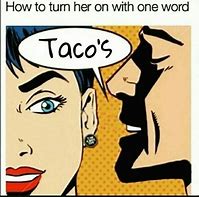 Image result for Funny Taco Puns