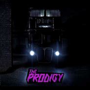 Image result for The Prodigy No Tourists