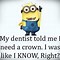 Image result for Minion Quotes so True