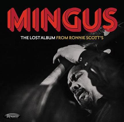 Image result for CHARLES MINGUS THE LOST ALBUM