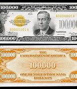 Image result for 100000 Dollar Bill United States