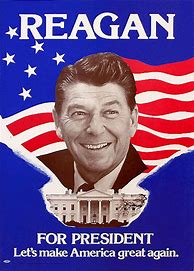 Image result for Reagan Make America Great Again
