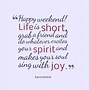 Image result for Enjoy Your Weekend Love