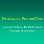 Image result for Privatization Pros and Cons