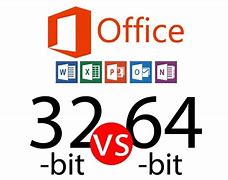 Image result for Choose Between 32 or 64-Bit Office