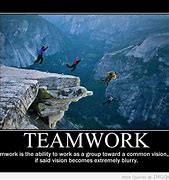 Image result for Funny Motivational Quotes About Teamwork