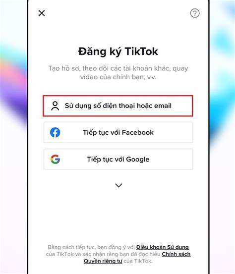 Cách đăng ký tài khoản Tiktok trên điện thoại đơn giản nhất