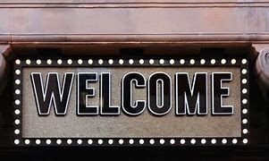 Image result for Big Welcome Sign