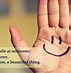 Image result for Mottos to Live by Happy to Make Smile