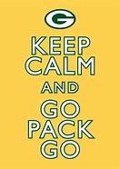 Image result for Keep Calm and Love Green Bay Packers