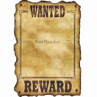 Image result for Wanted Sign