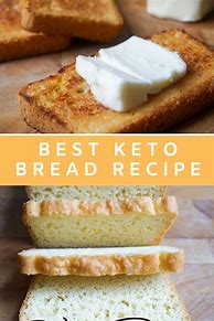 Image result for Best Keto Bread Recipe Ever