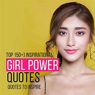 Image result for Inspirational Girl Power Quotes