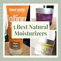Image result for Top Moisturizers