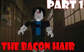 Image result for Bacon Hair Creepy Roblox
