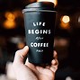 Image result for Cute Good Morning Coffee Quotes
