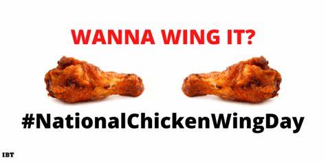 NATIONAL CHICKEN WING DAY | July 29 — National Calendar Day