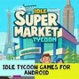 Image result for Idle Tycoon Games