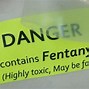 Image result for Fentanyl Fatal Dose